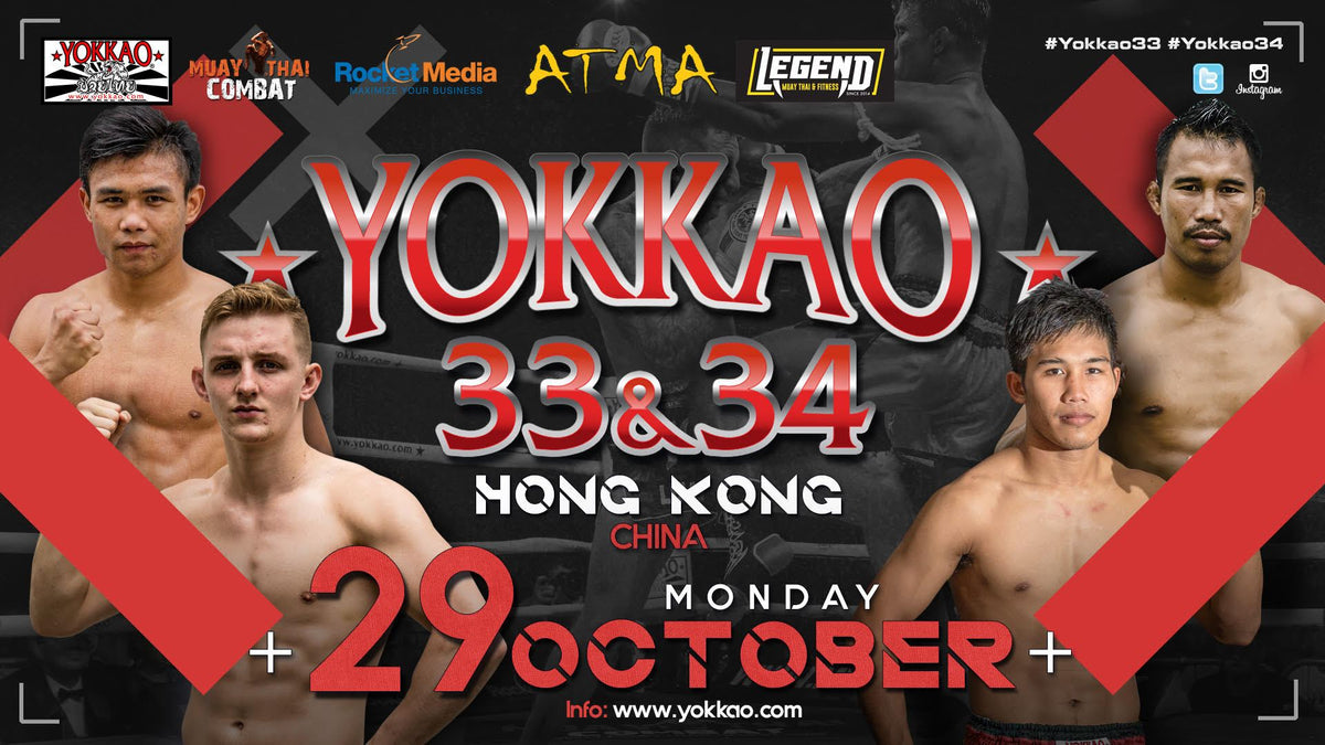 YOKKAO Fight Team Headlines YOKKAO 33 - 34 in Hong Kong-Yokkao Thailand Store