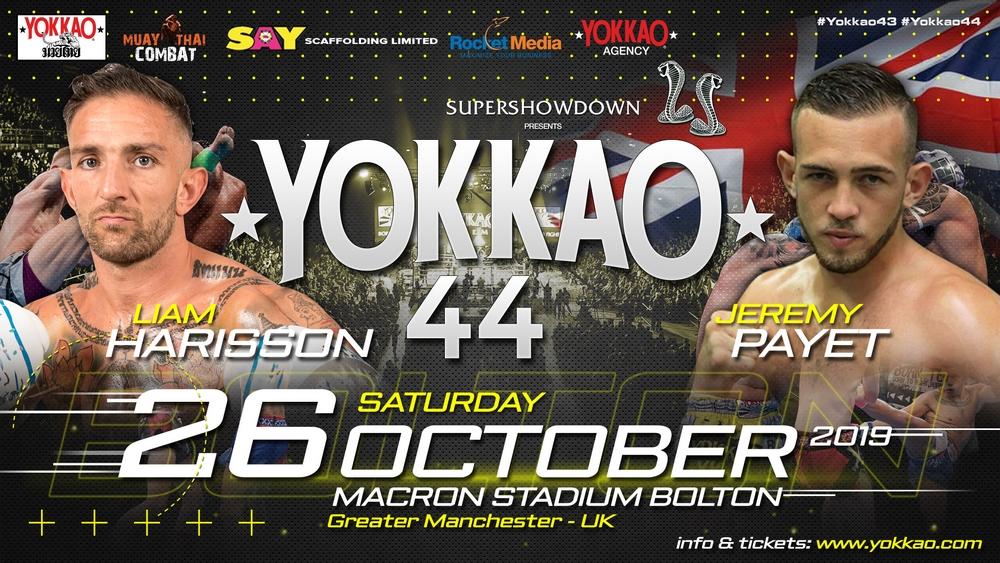 YOKKAO 44 Main Event: Liam Harrison vs Jeremy Payet-Yokkao Thailand Store