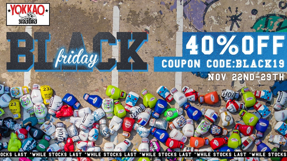 YOKKAO Black Friday Sale Is Now Live-Yokkao Thailand Store