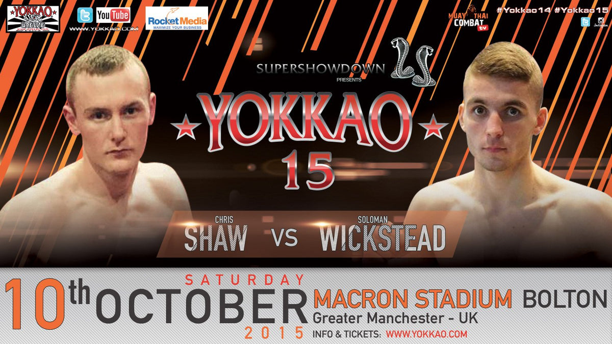 YOKKAO 15 Soloman Wickstead: “I Can't Be Beat, I Feel on Top of The World”-Yokkao Thailand Store
