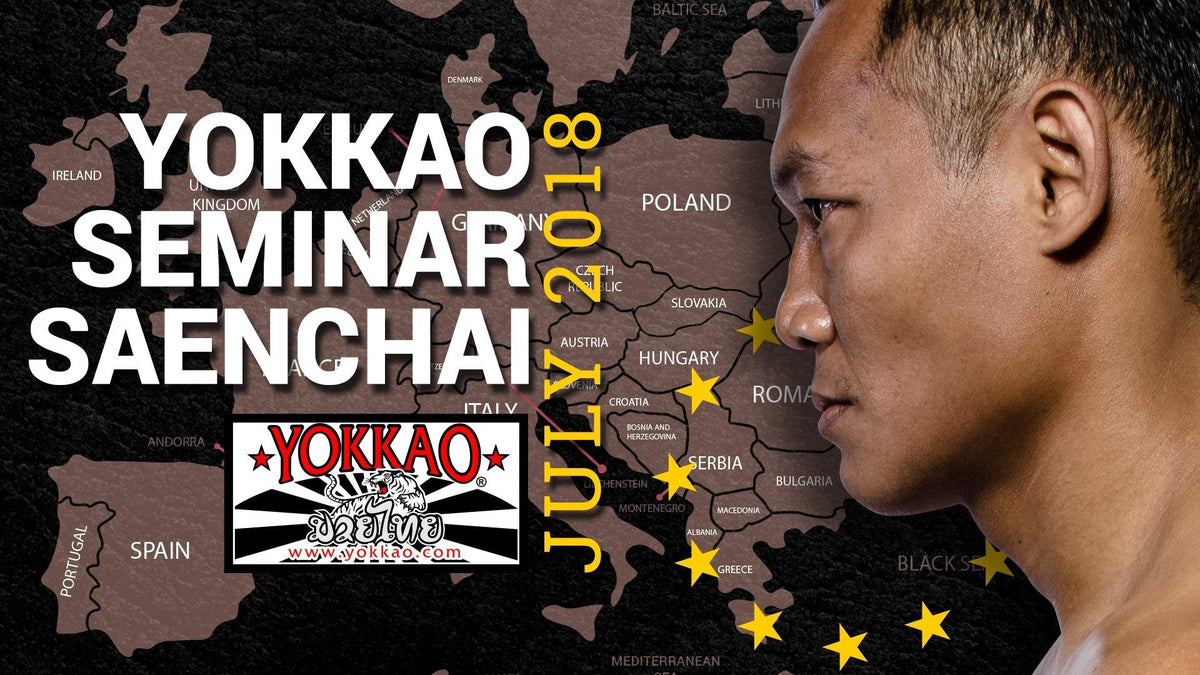 YOKKAO Seminar with Saenchai to hit UK, Slovakia and Hungary!-Yokkao Thailand Store