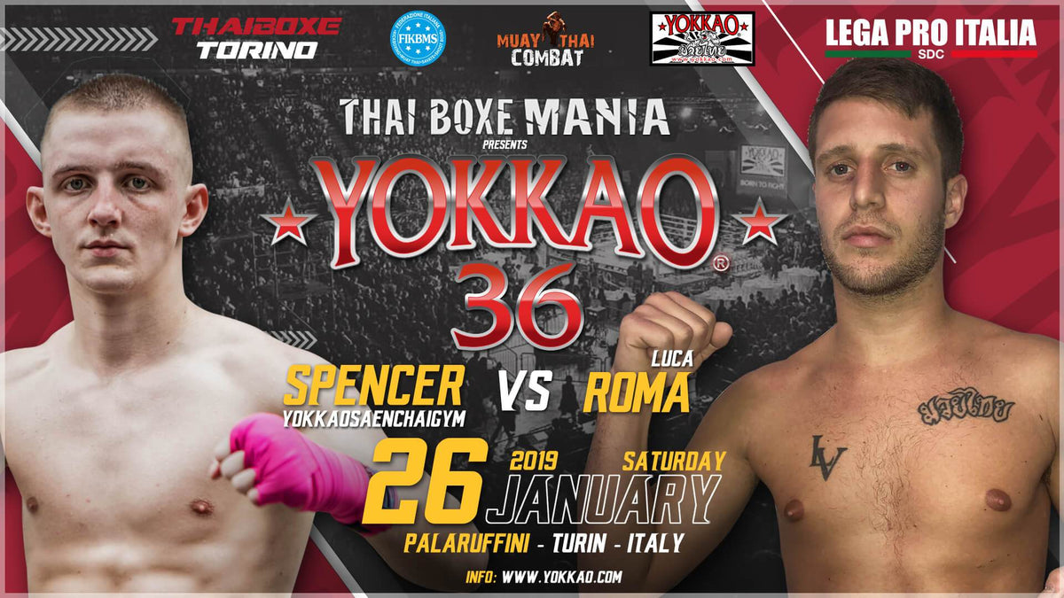 YOKKAO 36: Spencer Brown vs Luca Roma-Yokkao Thailand Store