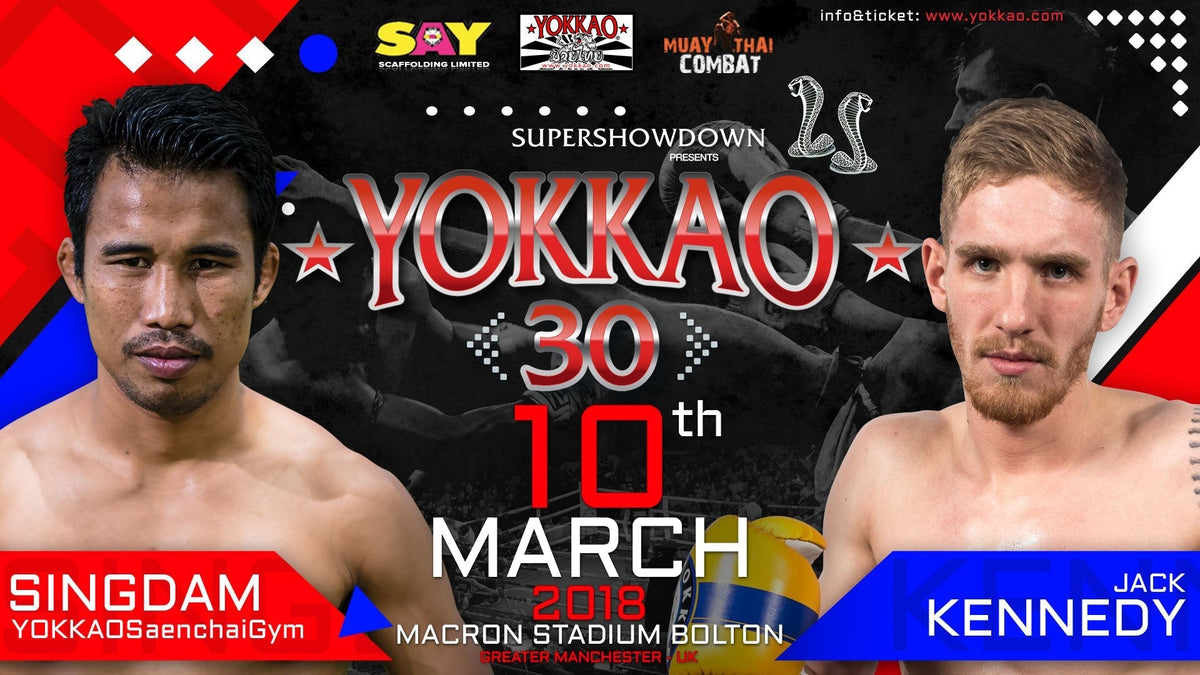 McAllister out of YOKKAO 30! Singdam now faces Jack Kennedy!-Yokkao Thailand Store