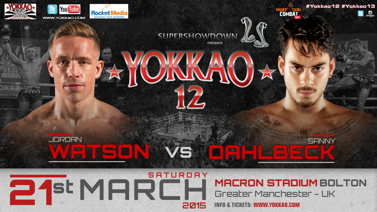 Jordan Watson vs Sanny Dahlbeck set for YOKKAO 12!-Yokkao Thailand Store