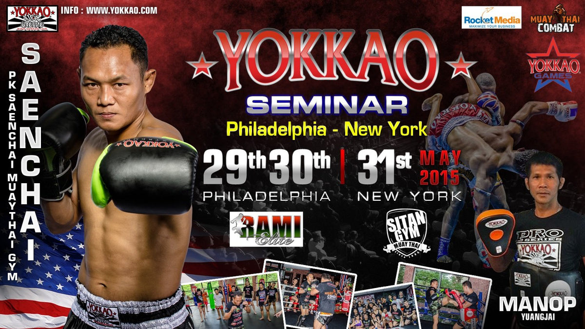 YOKKAO Seminars & YOKKAO Games: Saenchai and Manop back to US this May!-Yokkao Thailand Store