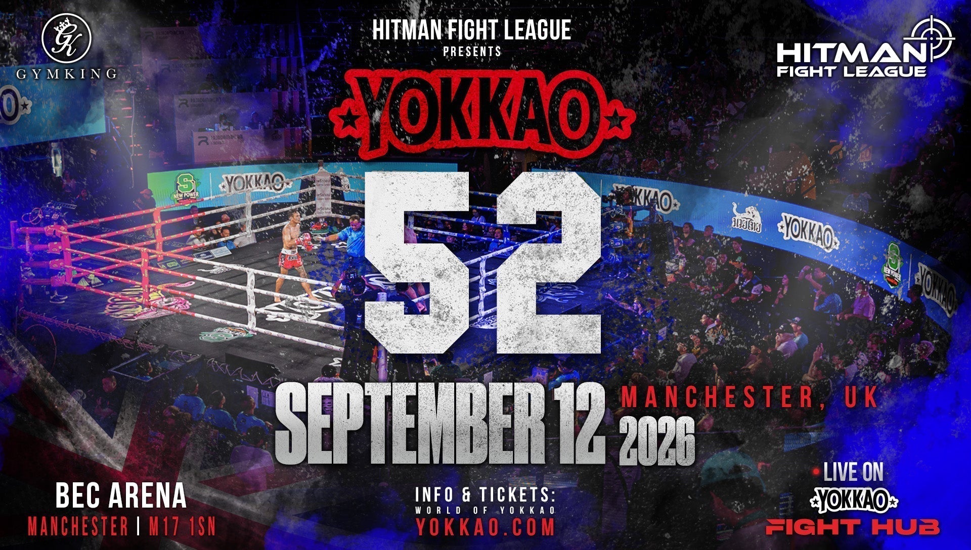 YOKKAO 52 Returns to the UK with Hitman Fight League-Yokkao Thailand Store