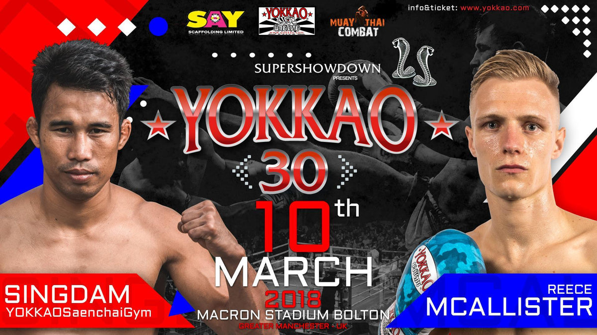YOKKAO 30: Singdam vs Reece McAllister-Yokkao Thailand Store
