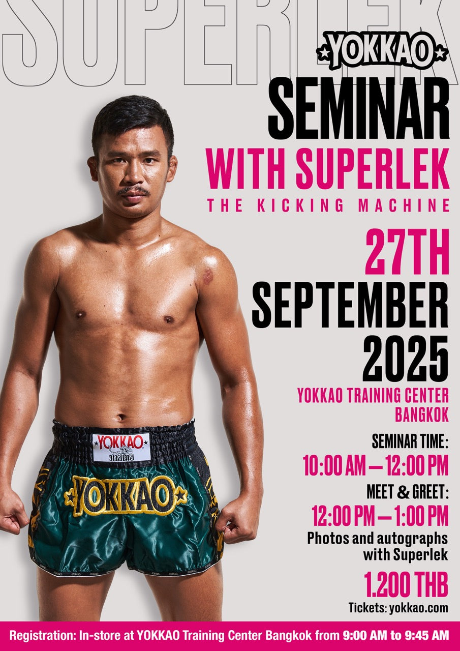 YOKKAO SEMINAR WITH SUPERLEK